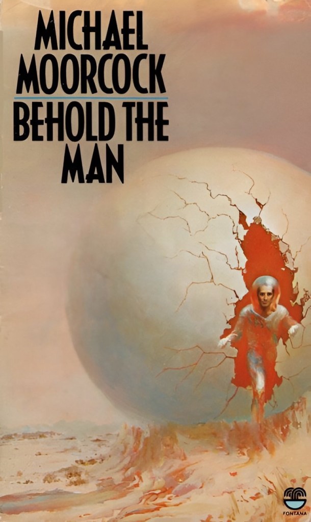Michael Moorcock Behold the Man Review