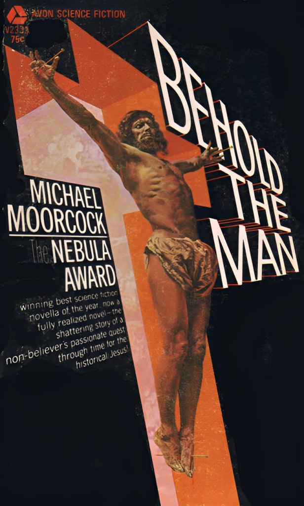 Michael Moorcock Behold the Man Review